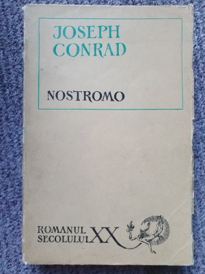 JOSEPH CONRAD - NOSTROMO, 1969, 460 pag, stare f buna foto