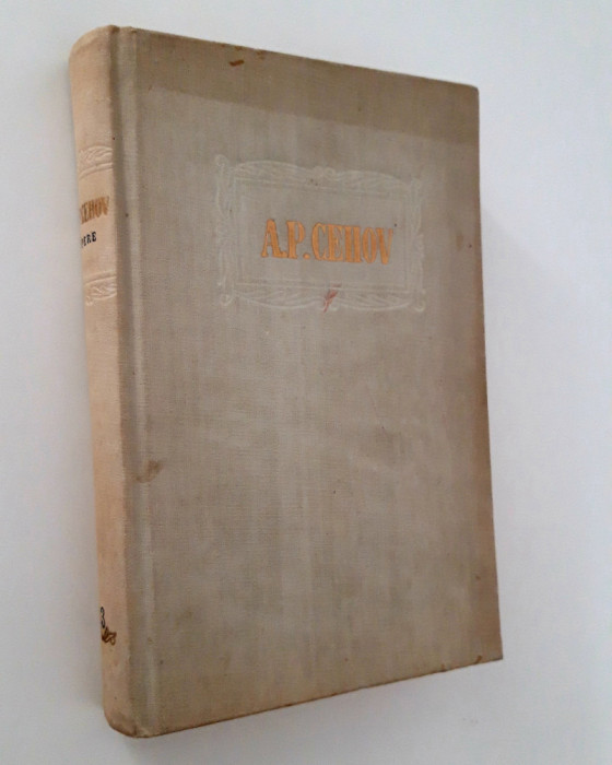 A P Cehov Opere Volum 3 / Povestiri Editia 1955