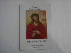 DRUMUL CRUCII - Protos Nicodim MANDITA - Bacau, 2001