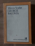 George Bacovia- Mircea Scarlat