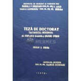 TEZA DE DOCTORAT TRATAMENTUL CHIRURGICAL AL NEOPLAZIEI MALIGNE A COLULUI UTERIN - 1972 - Chiriac S. Mircea (#C17)