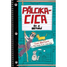 P&aacute;lcikacica &eacute;s a bet&ouml;rő - Tom Watson