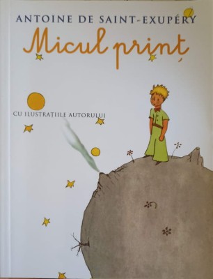 MICUL PRINT, CU ILUSTRATIILE AUTORULUI-ANTOINE DE SAINT-EXUPERY-264029 foto