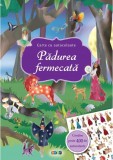 Padurea fermecata - Carte cu autocolante | Maja Wagner