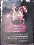 CIVILIZATIA OCCIDENTULUI MEDIEVAL-JACQUES LE GOFF-349495