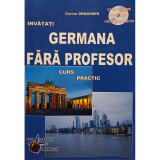 Corina Dragomir - Invatati germana fara profesor. Curs practic (editia 2005)