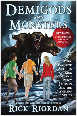 Demigods and Monsters: Your Favorite Authors on Rick Riordan&#039;s Percy Jackson and the Olympians Series