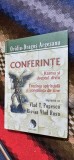 CONFERINTE KARMA SI DREPTUL DIVIN, TREZIREA SPIRITUALA SI CONSTIINTA DE SINE, ARGESANU ,VLAD POPESCU, RISVAN RUSU PRO DAO