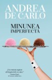 Cumpara ieftin Minunea imperfecta/Andrea de Carlo, Rao