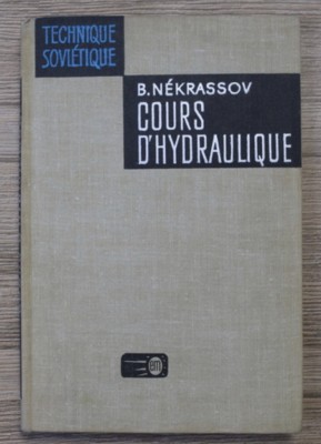B. Nekrassov - Cours d&amp;#039;hydraulique foto