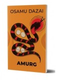Amurg - Angela Hondru, Osamu Dazai