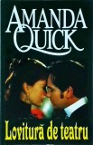 Amanda Quick - Lovitura de teatru