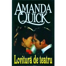 Amanda Quick - Lovitura de teatru