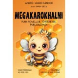 Megakarokhalni - Andr&oacute;-Vask&oacute; S&aacute;ndor