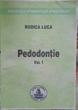 Pedodontie vol 1 + Pedodontie vol 2