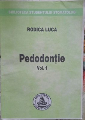 Pedodontie vol 1 + Pedodontie vol 2 foto