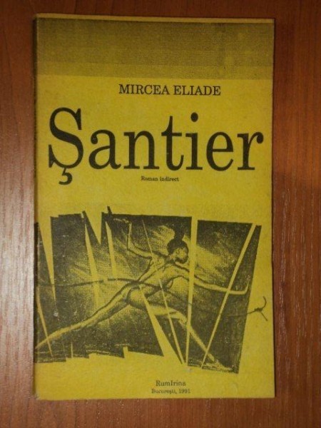 SANTIER - MIRCEA ELIADE