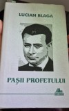 Pasii profetului de Lucian Blaga (in 4 limbi)