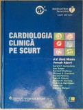 J.V. Nixon , Joseph Alpert - Cardiologia clinica pe scurt (2009) * Editie cartonata