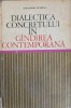 Dialectica Concretului in Gandirea Contemporana - Alexandru Florian, 1972, Didactica si Pedagogica, Filosofie, Hardcover