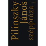 Sz&eacute;ppr&oacute;za - Pilinszky J&aacute;nos