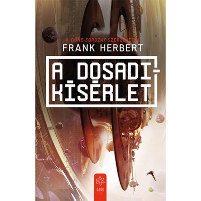 A Dosadi-k&amp;iacute;s&amp;eacute;rlet - Frank Herbert foto