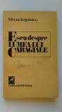 Mircea Iorgulescu - Eseu despre lumea lui Caragiale (5+1)5