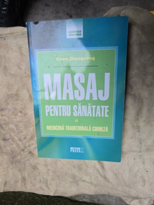 Masaj pentru sănătate - Chen Zhaoguang foto