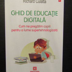 Ghid de educatie digitala – Richard Culatta