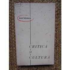 DAN HAULICA - CRITICA SI CULTURA