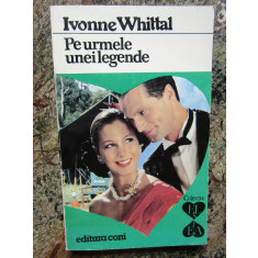 Pe urmele unei legende &ndash; Ivonne Whittal