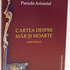 Cartea despre mar si moarte Pseudo Aristotel