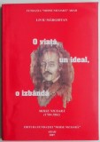 O viata, un ideal, o izbanda. Moise Nicoara (1784-1861) &ndash; Liviu Marghitan