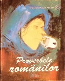 Proverbele Romanilor - Colectiv, Litera 1998, Biblioteca Scolarului, Carte in Romana, Beletristica, Roman