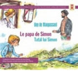LE PAPA DE SIMON / TATAL LUI SIMON - Guy de Maupassant, Irina Petras