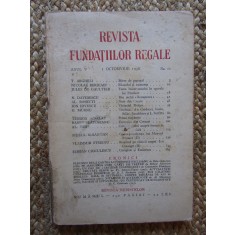 Revista Fundatiilor Regale - Anul V 1 OCTOMBRIE 1938 Nr. 10