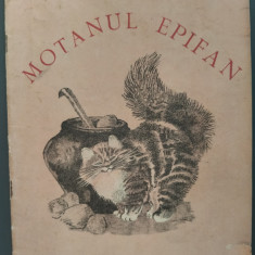 (EVGHENI) E. CEARUSIN: MOTANUL EPIFAN(EDITURA DE STAT 1949/TRAD. VLAD MUSATESCU)