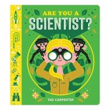 Carte pentru copii: Are You a Scientist? - Introducere STEM cu faimoși oameni de știință (Goodall, Hawking, Curie) - Lift-the-Flap
