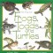 Frogs, Toads &amp; Turtles