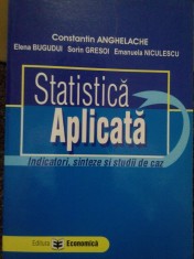 Constantin Anghelache - Statistica Aplicata (Editia: 2006) foto