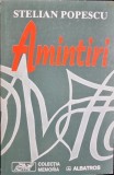 Amintiri - Stelian Popescu