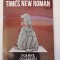 Almanahul Times New Roman Doamne, ocoleste-i pe romani / An 1, Nr.1