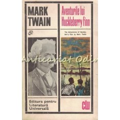 Aventurile Lui Huckleberry Finn - Mark Twain