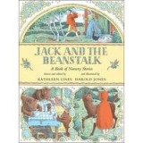 Jack and the Beanstalk: A Book of Nursery Stories