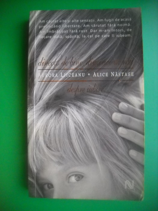 HOPCT DINCOLO DE BINE ,DINCOACE DE RAU-AURORA LIICEANU /ALICE N-2007