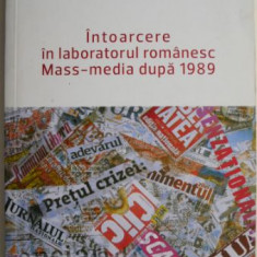 Intoarcere in laboratorul romanesc Mass-media dupa 1989 – Peter Gross