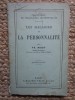 LES MALADIES DE LA PERSONNALIT&Eacute; - TH. RIBOT 1919