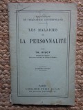 LES MALADIES DE LA PERSONNALIT&Eacute; - TH. RIBOT 1919