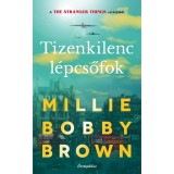 Tizenkilenc l&eacute;pcsőfok - Mille Bobby Brown