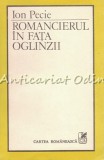 Romancierul In Fata Oglinzii - Ion Pecie